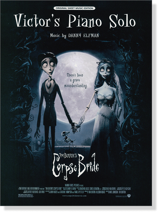 【Victor's Piano Solo】from Corpse Bride / Original Sheet Music Edition