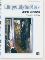 George Gershwin Rhapsody in Blue Early Intermediate Piano George Gershwin Rhapsody in Blue Early Intermediate Piano