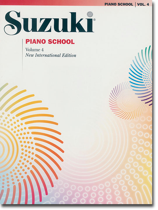 Suzuki Piano School【Volume 4】New International Edition