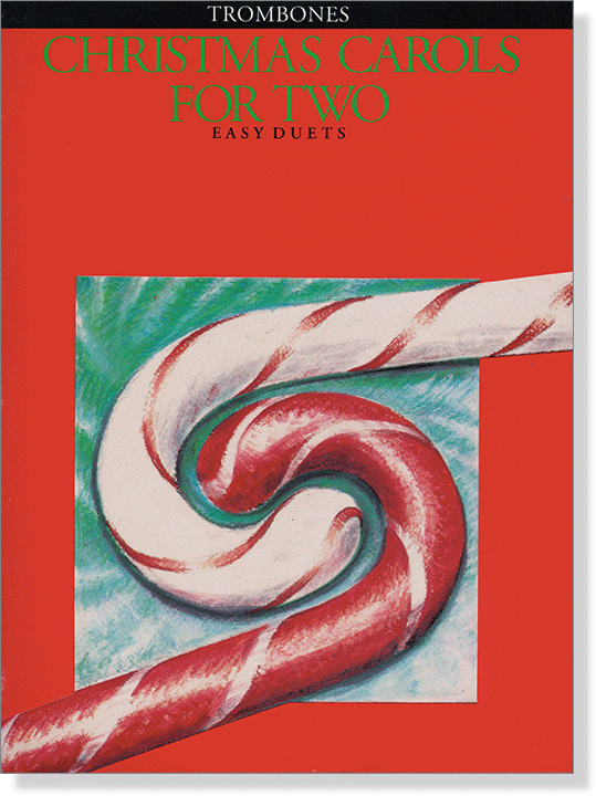 Christmas Carols for Two , Easy duets【Trombones】 Christmas Carols for Two , Easy duets【Trombones】