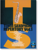 カラオケCD付 テナー・サックス・レパートリー Vol.1 Tenor Saxophone Repertory Vol.1 カラオケCD付 テナー・サックス・レパートリー Vol.1 Tenor Saxophone Repertory Vol.1