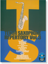 カラオケCD付 テナー・サックス・レパートリー Vol.3 Tenor Saxophone Repertory Vol.3 カラオケCD付 テナー・サックス・レパートリー Vol.3 Tenor Saxophone Repertory Vol.3