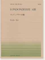 Londonderry Air ロンドンデリーの歌 Irish Air for Piano Londonderry Air ロンドンデリーの歌 Irish Air for Piano