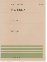 F. Chopin Mazurka Posth./マズルカ 遺作 for Piano F. Chopin Mazurka Posth./マズルカ 遺作 for Piano