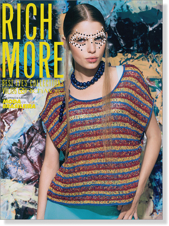 Rich More Best Eye's Collections【Vol. 126】2016 Spring & Summer Moda Brasileira