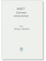 Bizet  Carmen Aragonaise for String Quartet 