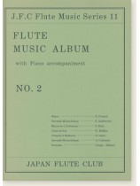 Flute Music Album with Piano accompaniment No. 2 Flute Music Album with Piano accompaniment No. 2