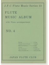 Flute Music Album with Piano accompaniment No. 4 Flute Music Album with Piano accompaniment No. 4