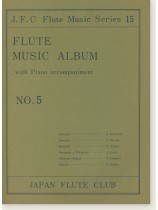Flute Music Album with Piano accompaniment No. 5 Flute Music Album with Piano accompaniment No. 5