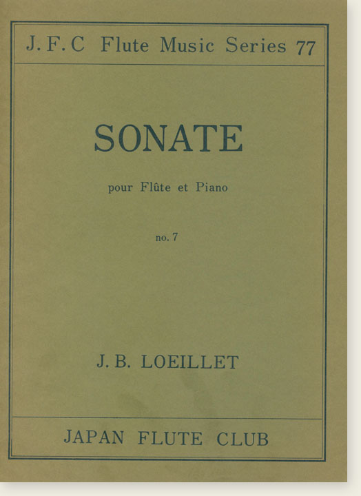 J. B. Loeillet Sonate No. 7 pour Flûte et Piano