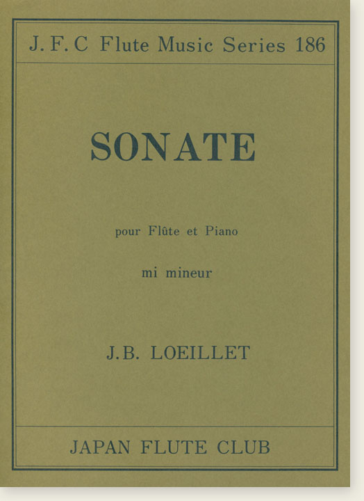 J. B. Loeillet Sonate mi mineur pour Flûte et Piano