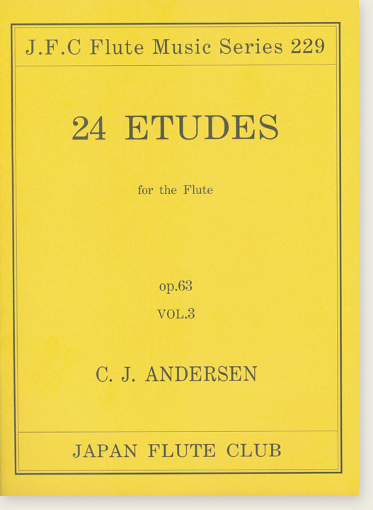 C. J. Andersen 24 Etudes for the Flute Op. 63 Vol. 3