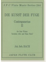 Joh. Seb. Bach Die Kunst der Fuge Contrapunctus Ⅱ for Four Flutes (Includes Alto or Bass Flute)