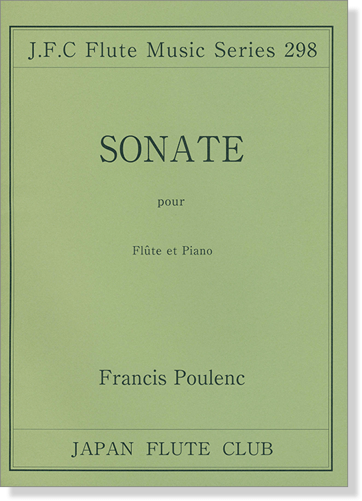 Francis Poulenc 【Sonata】pour Flûte et Piano 