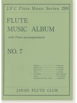Flute Music Album with Piano accompaniment No. 7 Flute Music Album with Piano accompaniment No. 7