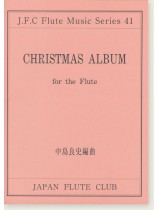 Christmas Album for the Flute Christmas Album for the Flute