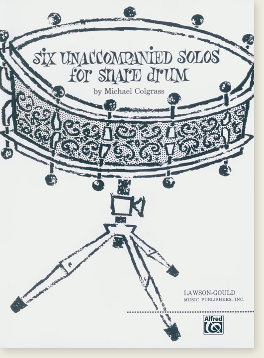 Six Unaccompanied Solos for Snare Drum