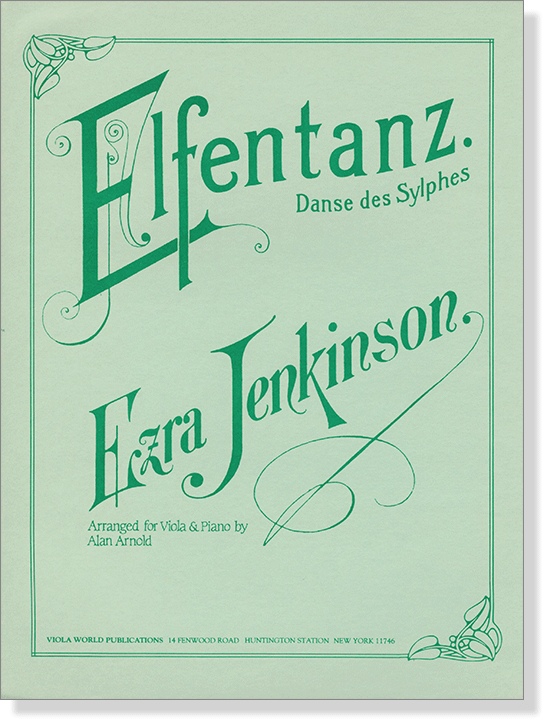 Elfentanz. Danse des Sylphes by Ezra Jenkinson Arranged for Viola & Piano by Alan Arnold