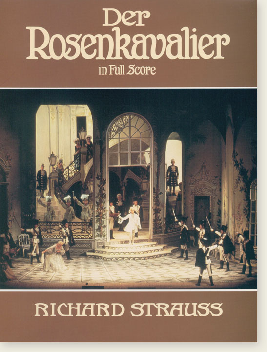Richard Strauss Der Rosenkavalier in Full Score