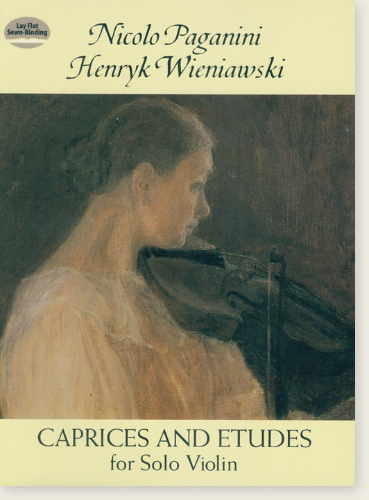 Paganini and Wieniawski Caprices and Etudes for Solo Violin