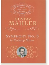 Mahler Symphony No. 5 in C-sharp Minor Dover Miniature Scores 總譜