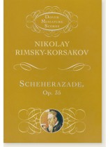 Rimsky-Korsakov Scheherazade Op. 35 Dover Miniature Score Rimsky-Korsakov Scheherazade Op. 35 Dover Miniature Score