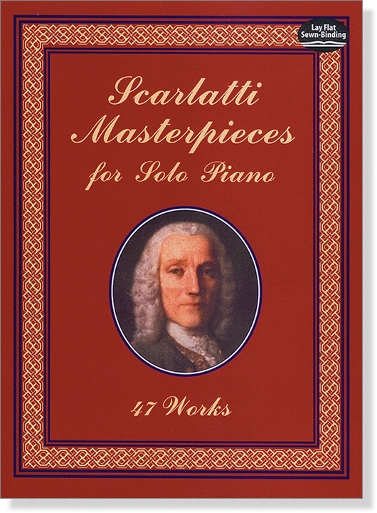 Scarlatti Masterpieces for Solo Piano 47 Works