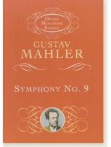 Mahler Symphony No. 9 Dover Miniature Scores Mahler Symphony No. 9 Dover Miniature Scores
