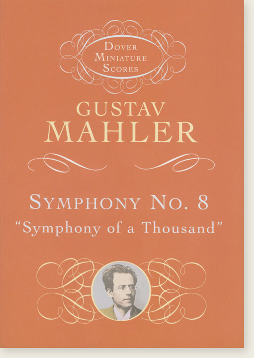 Mahler Symphony No. 8 "Symphony of a Thousand" Dover Miniature Scores