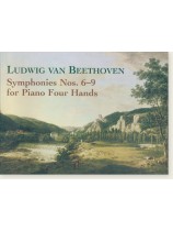 Beethoven Symphonies , Nos. 6-9 for Piano Four Hands Beethoven Symphonies , Nos. 6-9 for Piano Four Hands