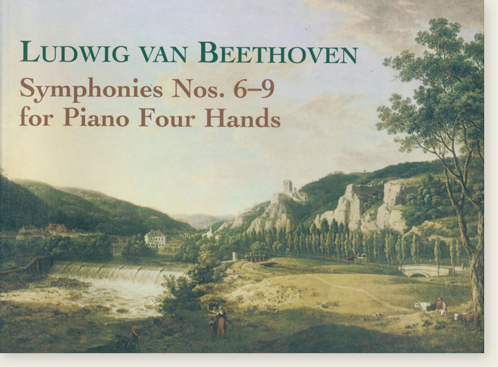 Beethoven Symphonies , Nos. 6-9 for Piano Four Hands