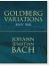 J.S. Bach【Goldberg Variations , BWV 988】 for Piano J.S. Bach【Goldberg Variations , BWV 988】 for Piano