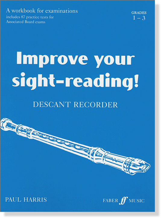 Improve Your Sight-Reading! Descant Recorder Grade 1-3