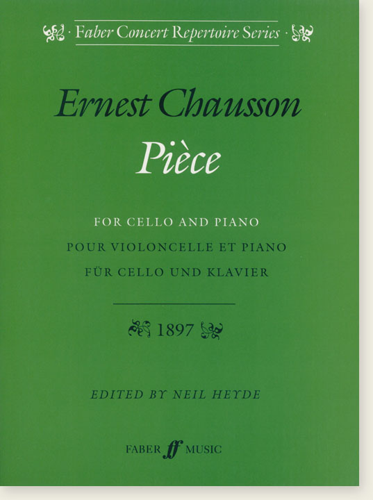 Ernest Chausson Piece for Violoncello and Piano