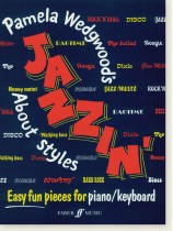 Jazzin' About Styles Piano／Keyboard