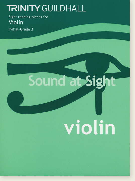 Sound At Sight Violin Initial - Grade 3