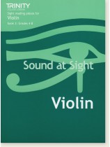 Sound At Sight Violin Book 2: Grades 4-8 Sound At Sight Violin Book 2: Grades 4-8