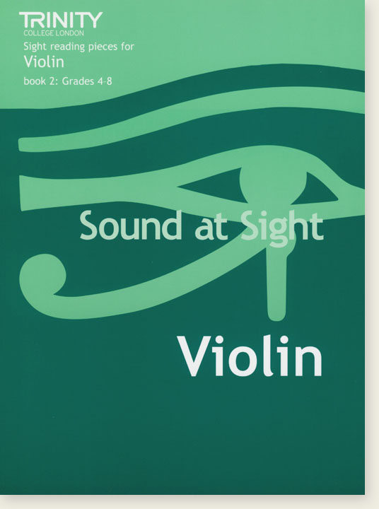 Sound At Sight Violin Book 2: Grades 4-8