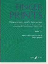 Finger Prints 14 Easy Contemporary Pieces for Clarinet and Piano Finger Prints 14 Easy Contemporary Pieces for Clarinet and Piano