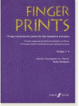 Finger Prints 14 Easy Contemporary Pieces for Alto Saxophone and Piano Finger Prints 14 Easy Contemporary Pieces for Alto Saxophone and Piano