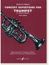 Concert Repertoire for Trumpet with Piano Concert Repertoire for Trumpet with Piano