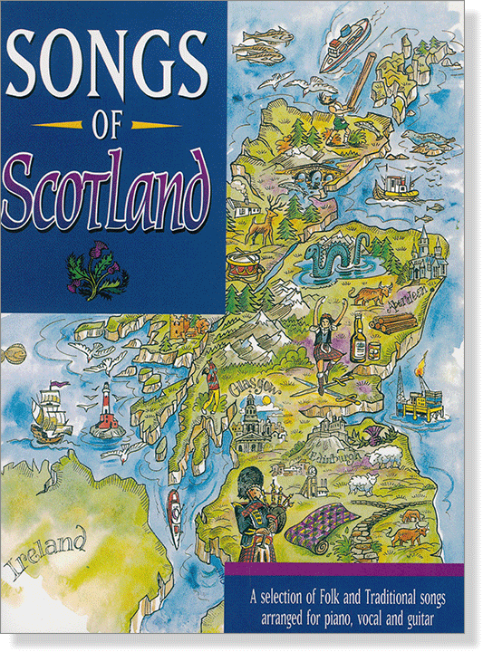 Songs Of Scotland arranged for Piano, Vocal and Guitar