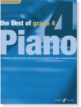 The Best of Grade 4 Piano The Best of Grade 4 Piano