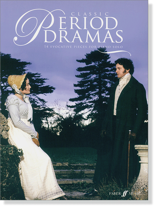 Classic Period Dramas 14 Evocative Pieces for Piano Solo