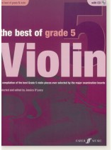 The Best Of Grade 5 Violin The Best Of Grade 5 Violin