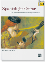 Spanish for Guitar: Masters in TAB Spanish for Guitar: Masters in TAB