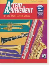 Accent on Achievement Book 2 E♭ Alto Saxophone Accent on Achievement Book 2 E♭ Alto Saxophone