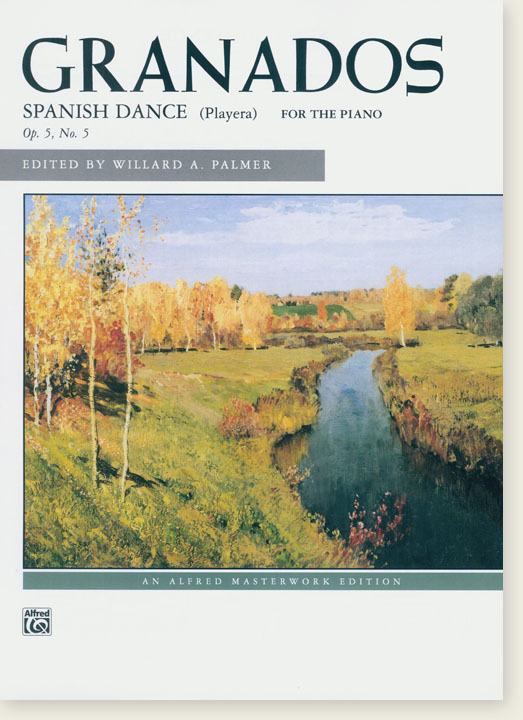 Granados Spanish Dances (Playera) Op.5, No.5 for The Piano
