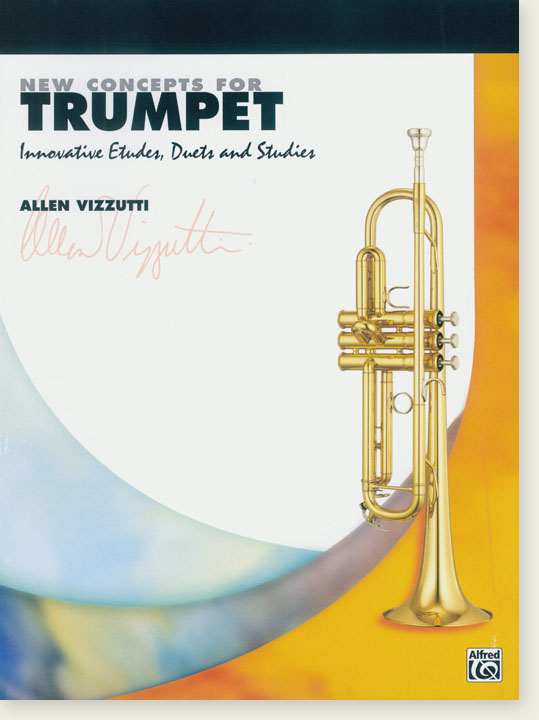 New Concepts for Trumpet By Allen Vizzutti