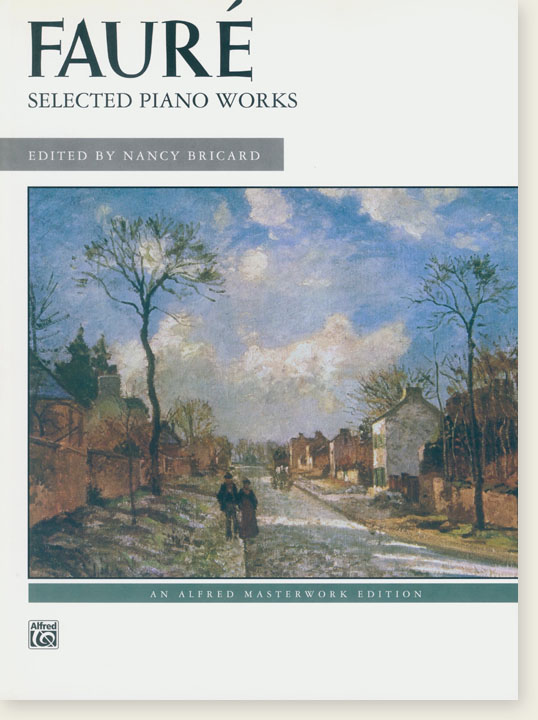 Fauré Selected Piano Works